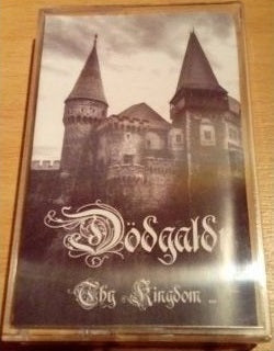 Dodgaldr - Thy Kingdom...