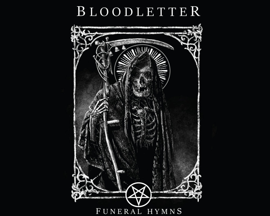 Bloodletter Funeral Hymns